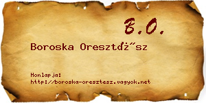 Boroska Oresztész névjegykártya